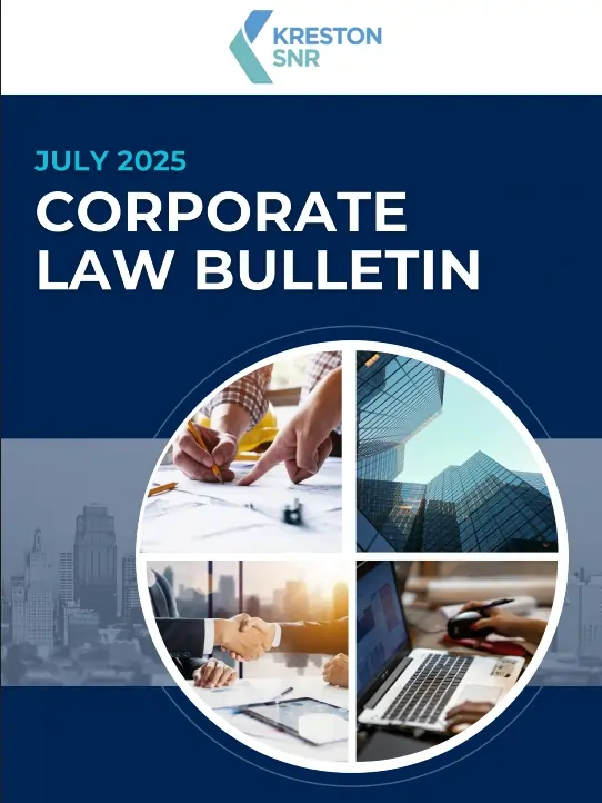Corporate law Bulletin July 2025 by Kreston SNR